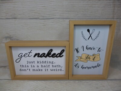 New ''Get Naked'' Bathroom Frame SIGN Decor Reversible ''If I Stir it'' Kitchen Fun