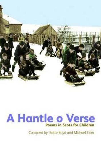 A Hantle O Verse: Poems in Scots for ..., Michael Elder - Picture 1 of 2
