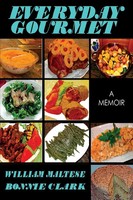 Everyday Gourmet A Memoir William Maltese (U. A.) Taschenbuch Englisch 2013
