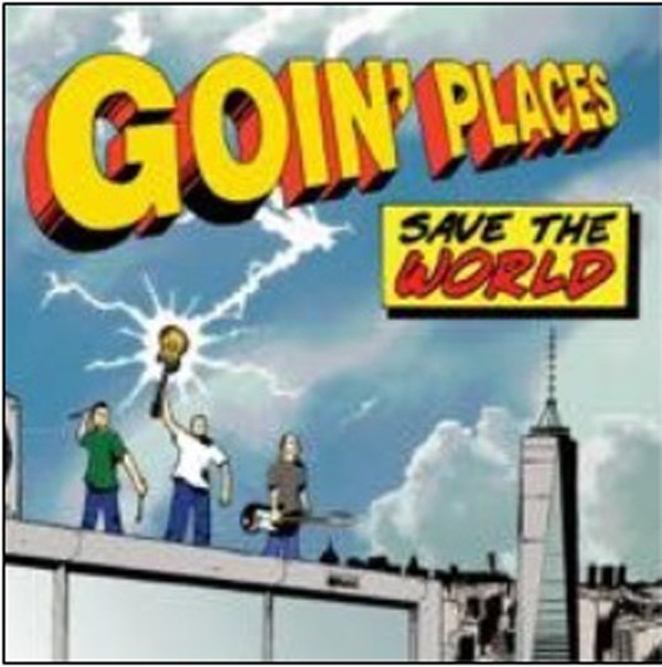 Goin’ Places Save The World CD New 755491186329