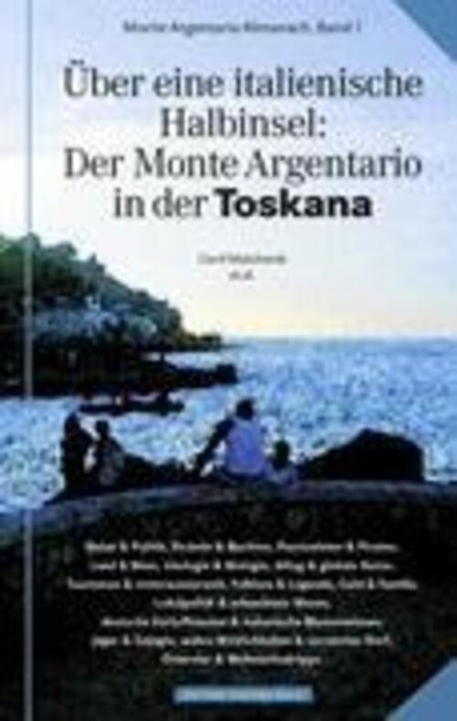 Thumbnail - Über Eine Italienische Halbinsel: Der Monte Argentario In Der Toskana