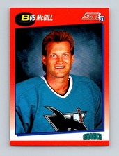 1991-92 Score Canadian Bilingual Bob McGill San Jose Sharks #327