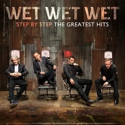 Wet Wet Wet - Step By Step the Greatest Hits