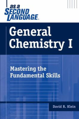 General Chemistry I As a Second Language : Mastering the Fundamen