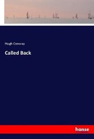 Hugh Conway | Called Back | Taschenbuch | Englisch (2021) | hansebooks