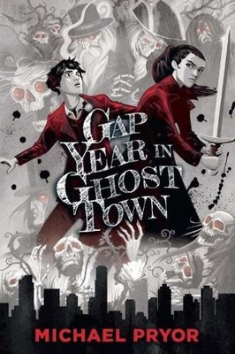 Michael Pryor Gap Year in Ghost Town (Paperback) (UK IMPORT)
