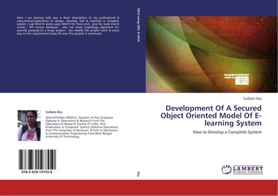 Sudipta Dey | Development Of A Secured Object Oriented Model Of E-learning...