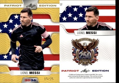 2026 LEAF 250TH ANNIVERSARY PATRIOT EDITION LIONEL MESSI P-37 SOCCER /25