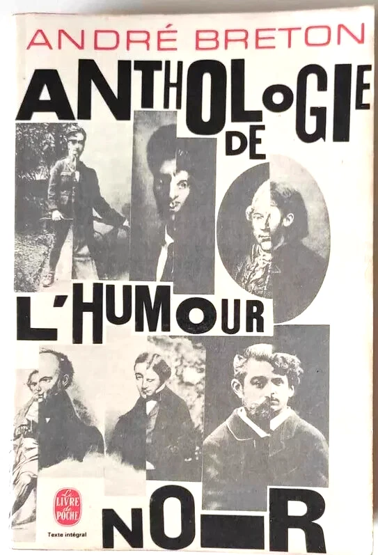 ANTHOLOGIE DE L’HUMOUR NOIR - ANDRÉ BRETON - Photo 1/1
