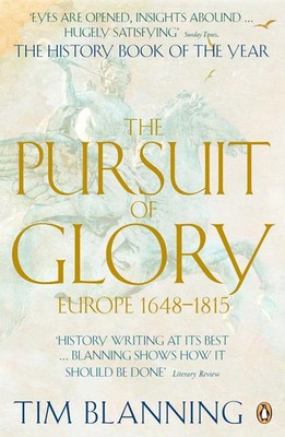 The Pursuit of Glory | Europe 1648-1815 | Tim Blanning | Taschenbuch | 708 S.