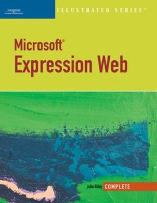 Microsoft Expression Web-Illustrated Complete Julie, Evans, Jessi