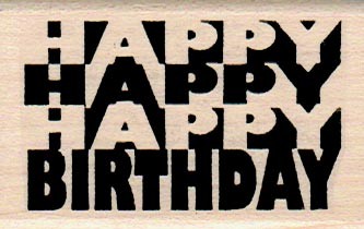 Happy Happy Happy Birthday 1 1/2 x 2 1/4