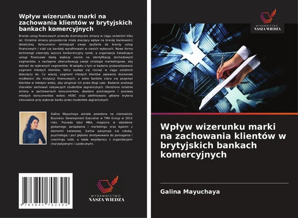 Galina Mayuchaya | Wp¿Yw Wizerunku Marki Na Zachowania KlientóW W Brytyjskich...-image