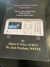 Software Defined Radio Transceiver: Theory and Construction of the T41-ep Am...