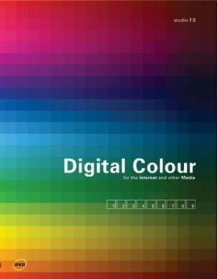Digital Colour for the Internet and other Media by Carola Zwick 2884790268