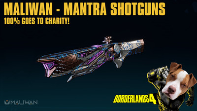 Borderlands 4 - MALIWAN MANTRA SHOTGUNS - 100% CHARITY! (PC/PS/XBOX)