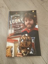 Gratoony the Loony: The Wild, Unpredictable Life of Gilles Gratton