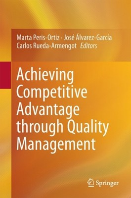 Peris-Ortiz - Achieving Competitive Advantage through Quality Manageme - X555z