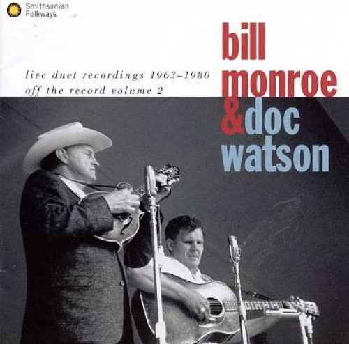 Off The Record, Vol. 2: Live Duet Recordings, 1963-1980 by Monroe/Watson