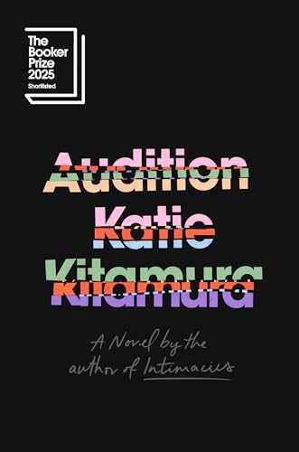 Audition: A Novel - Hardcover, by Kitamura Katie - Very Good u