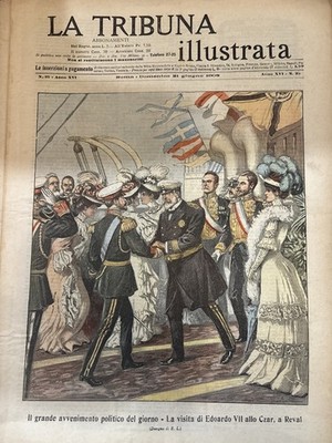 THE ILLUSTRATED TRIBUNE 21 JUNE 1908 The visit of Edward VII to the Czar, Raval