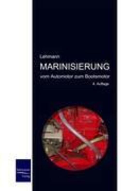 Thumbnail - Marinisierung Vom Auto- Zum Bootsmotor Michael Lehmann Taschenbuch