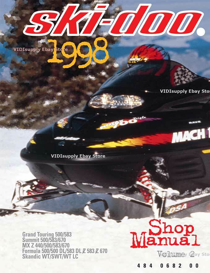 Ski-Doo 1998 Summit x 670 New Supplement to the Shop Manual