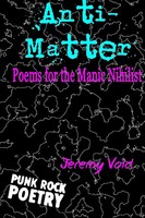 Jeremy Void | Anti-Matter | Taschenbuch | Englisch (2017) | Chaos Writing Press