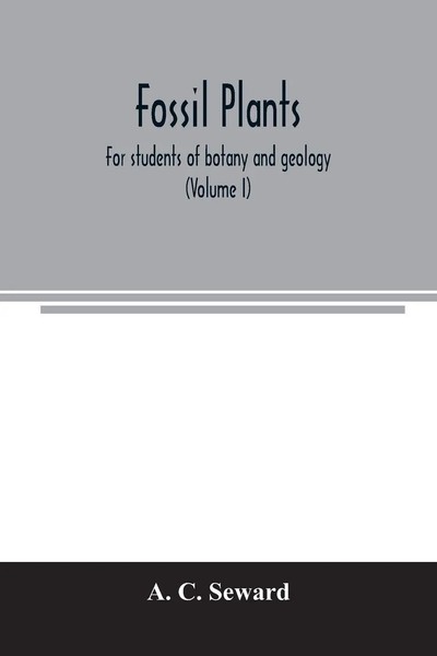 A. C. Seward | Fossil Plants | Taschenbuch | Englisch (2020) | Alpha Editions-image