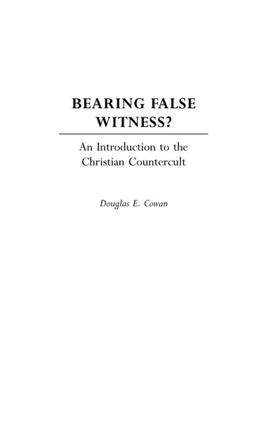 Douglas Cowan | Bearing False Witness? | Buch | Englisch (2003) | Gebunden-image