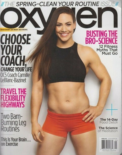 Oxygen The Spring-Clean Your Routine Issue Spring 2019 Fitness/Health