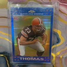 2007 Topps Chrome - Joe Thomas #TC264 Blue Refractor (RC)