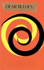 Dear Bullies by Ra'sean Sullivan Paperback Book