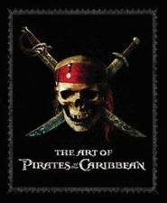 Art of Pirates of the Caribbean by Not Available (2007, Hardcover)