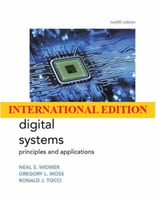 4-7DAYS DELIVERY- Digital Systems by Widmer, Tocci & Moss, 12th International ed
