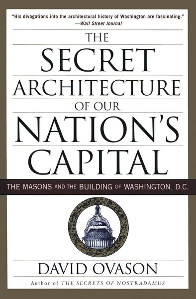 David Ovason | The Secret Architecture Of Our Nation's Capital | Taschenbuch-image