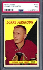 1958 Topps HK #55 PSA 7 Lorne Ferguson Black Hawks 55 Nice!