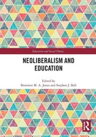 Neoliberalism And Education Bronwen M. A. Jones (U. A.) Taschenbuch Englisch