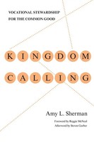 Amy L. Sherman | Kingdom Calling | Taschenbuch | Englisch (2011) | IVP