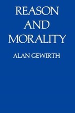 Reason and Morality, Gewirth, Alan Book
