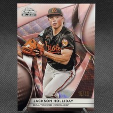 2025 Topps Chrome Black Jackson Holliday Rose Gold Wave Refractor 15/15 Orioles