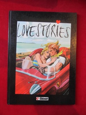 LOVE STORIES MAROTO PICHARD BARBEZZENI GLENAT 1983 [G450]