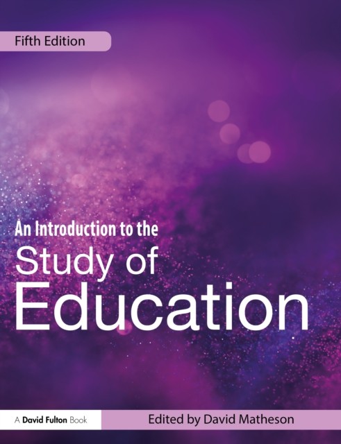 An Introduction to the Study of Education by David Matheson PAPERBACK - Image 7