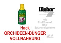 Orchideen-DüNger (17,60 €/L) 250Ml Hack Vollnahrung 95283143