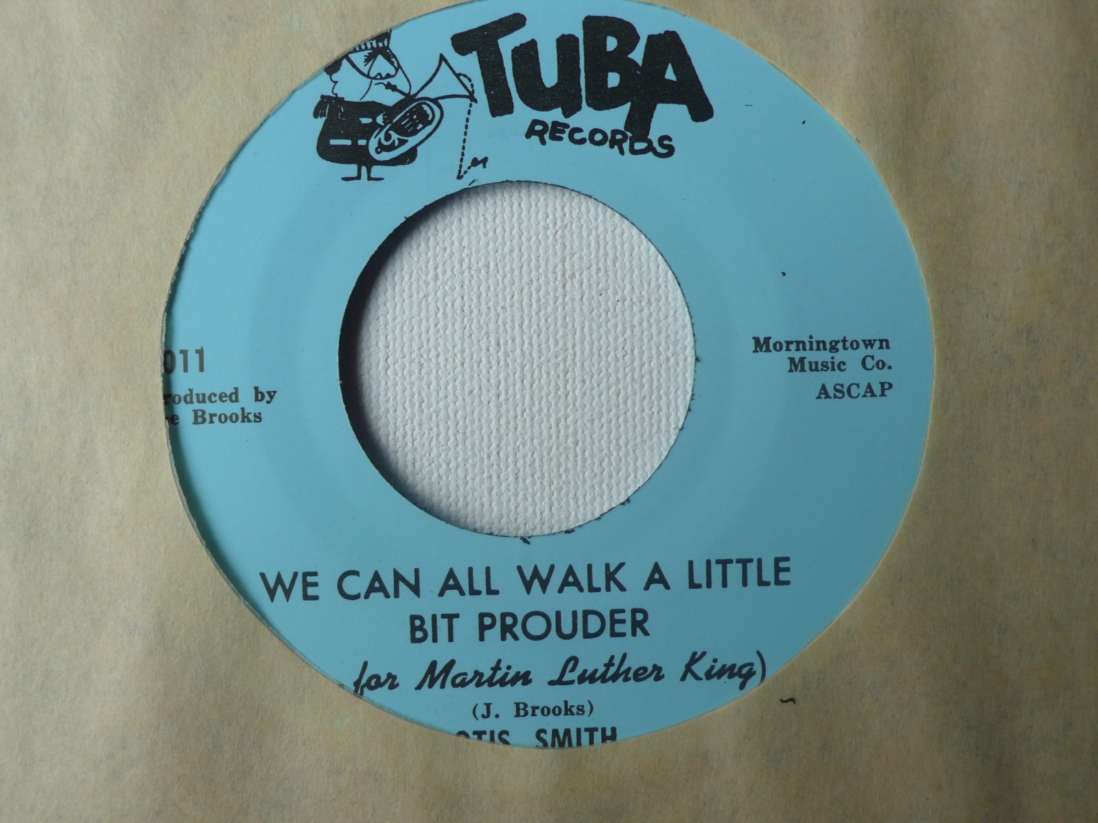 OTIS SMITH~ MINT NOS 45- WE CAN ALL WALK A LITTLE BIT PROUDER(for Martin Luther)