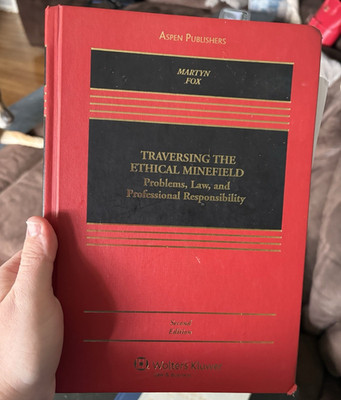 Aspen Publishers Traversing the Ethical Minefield 2nd Ed HC 2008 Martyn/Fox