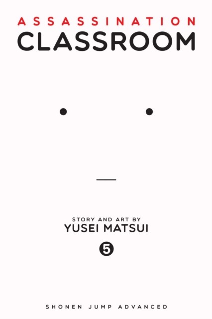 Assassination Classroom, Vol. 5 by Yusei Matsui (Paperback Book)