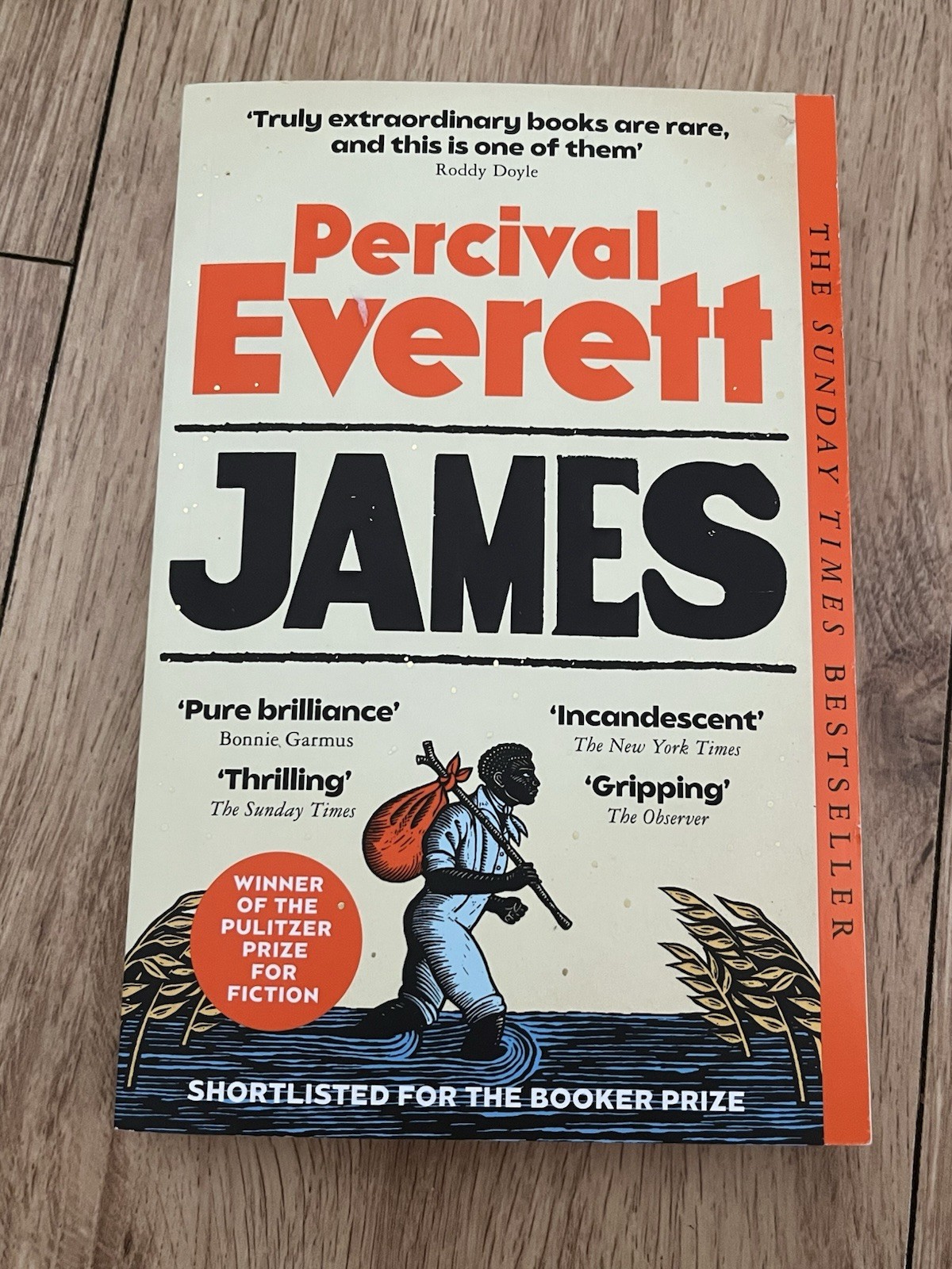 Percival Everett ‘ James’  Paperback. 2025. Booker Prize Nominated.