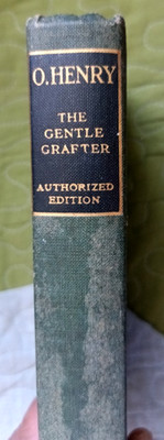 THE GENTLE GRAFTER BY O. HENRY [AUTHORIZED EDITION, 1915]  GOOD | FREE POST