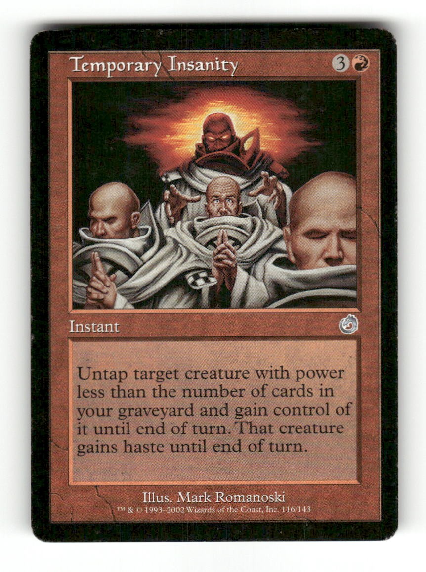 Temporary Insanity 116 Uncommon Torment Magic: The Gathering Near Mint